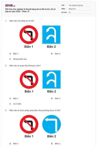500 Câu trắc nghiệm lý thuyết bằng lái xe Mô tô A3, A4 có đáp án năm 2025 - Phần 10
