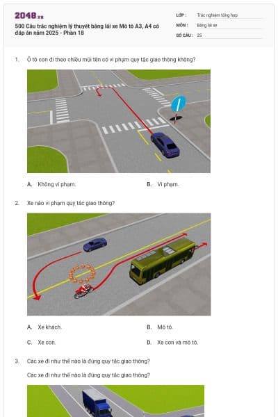500 Câu trắc nghiệm lý thuyết bằng lái xe Mô tô A3, A4 có đáp án năm 2025 - Phần 18