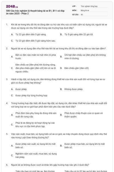 580 Câu trắc nghiệm lý thuyết bằng lái xe B1, B11 có đáp án năm 2025 - Phần 2