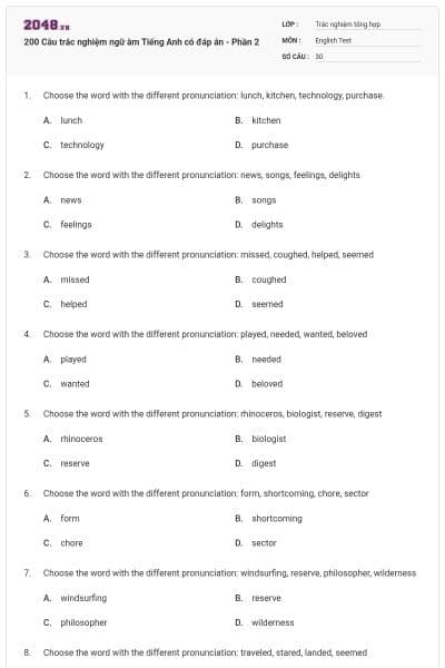 200 Câu trắc nghiệm ngữ âm Tiếng Anh có đáp án - Phần 2