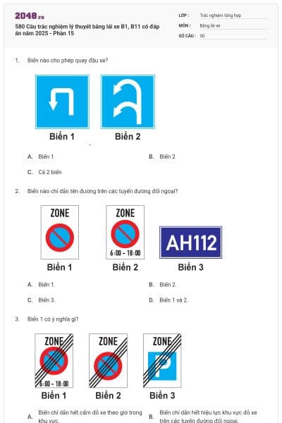 580 Câu trắc nghiệm lý thuyết bằng lái xe B1, B11 có đáp án năm 2025 - Phần 15
