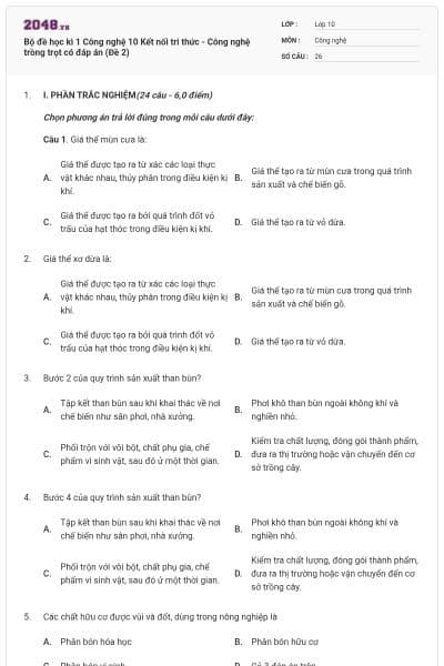 Bộ đề học kì 1 Công nghệ 10 Kết nối tri thức - Công nghệ trồng trọt có đáp án (Đề 2)