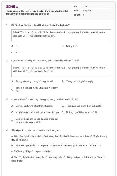 4 câu trắc nghiệm Luyện tập lập dàn ý cho bài văn thuật lại một sự việc Chân trời sáng tạo có đáp án