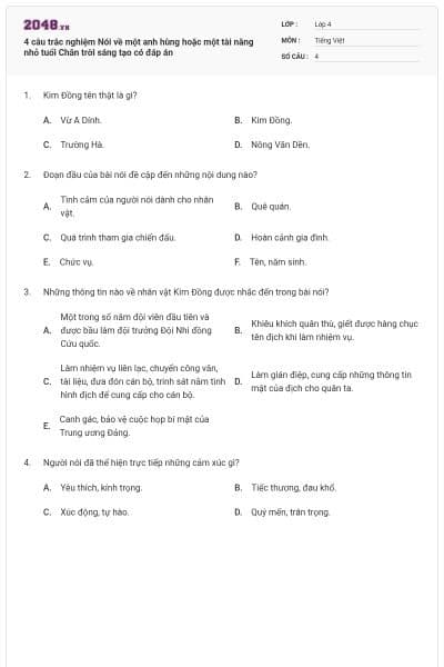 4 câu trắc nghiệm Nói về một anh hùng hoặc một tài năng nhỏ tuổi Chân trời sáng tạo có đáp án