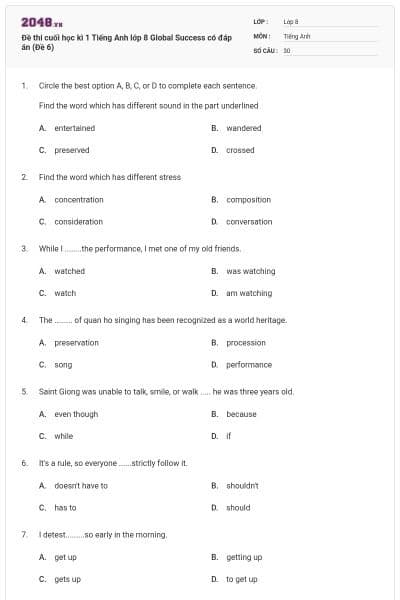 Đề thi cuối học kì 1 Tiếng Anh lớp 8 Global Success có đáp án (Đề 6)