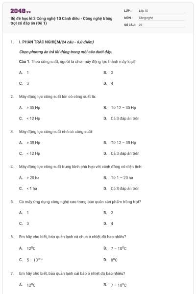 Bộ đề học kì 2 Công nghệ 10 Cánh diều - Công nghệ trồng trọt có đáp án (Đề 1)