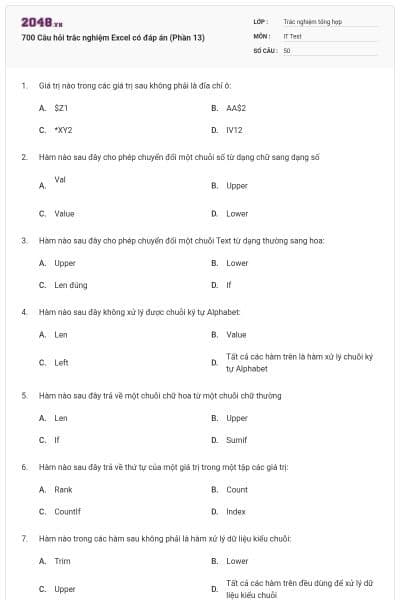 700 Câu hỏi trắc nghiệm Excel có đáp án (Phần 13)