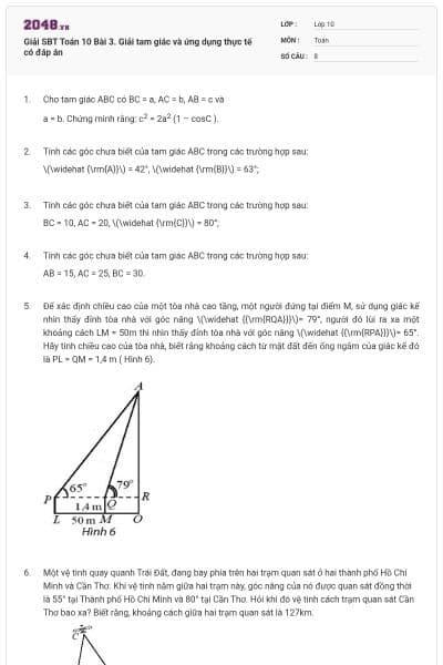 Giải SBT Toán 10 Bài 3. Giải tam giác và ứng dụng thực tế có đáp án