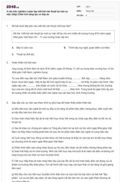 4 câu trắc nghiệm Luyện tập viết bài văn thuật lại một sự việc (tiếp) Chân trời sáng tạo có đáp án