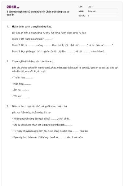 3 câu trắc nghiệm Sử dụng từ điển Chân trời sáng tạo có đáp án