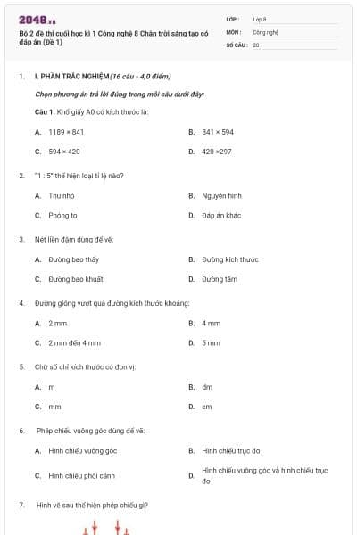 Bộ 2 đề thi cuối học kì 1 Công nghệ 8 Chân trời sáng tạo có đáp án (Đề 1)