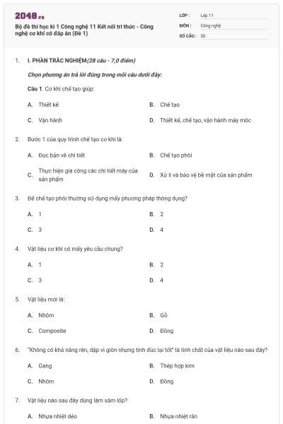 Bộ đề thi học kì 1 Công nghệ 11 Kết nối tri thức - Công nghệ cơ khí có đáp án (Đề 1)
