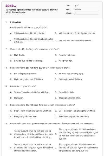 15 câu trắc nghiệm Quy tắc viết tên cơ quan, tổ chức Kết nối tri thức có đáp án