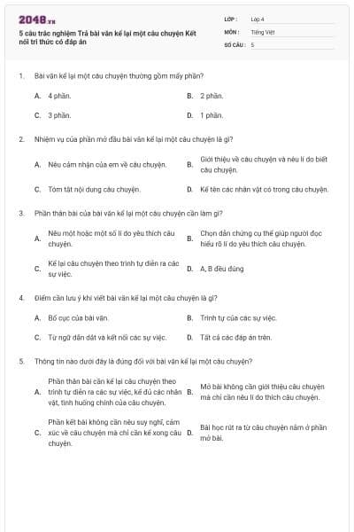 5 câu trắc nghiệm Trả bài văn kể lại một câu chuyện Kết nối tri thức có đáp án