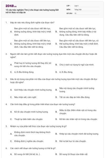 15 câu trắc nghiệm Tìm ý cho đoạn văn tưởng tượng Kết nối tri thức có đáp án