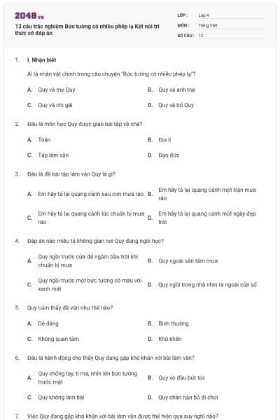 13 câu trắc nghiệm Bức tường có nhiều phép lạ Kết nối tri thức có đáp án