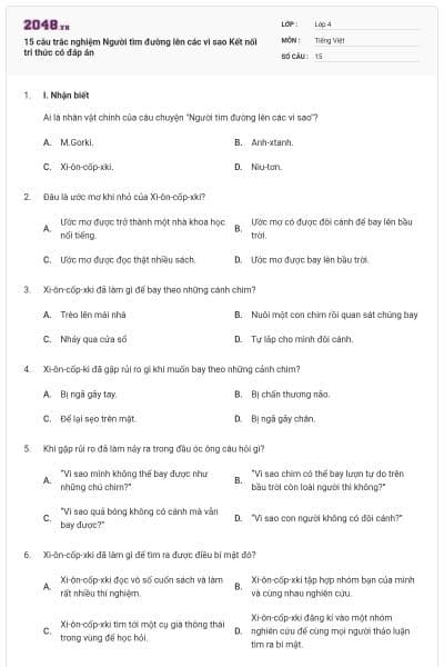 15 câu trắc nghiệm Người tìm đường lên các vì sao Kết nối tri thức có đáp án