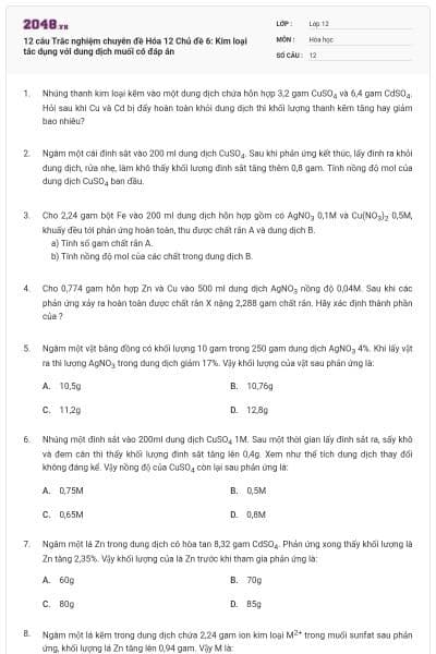 12 câu Trắc nghiệm chuyên đề Hóa 12 Chủ đề 6: Kim loại tác dụng với dung dịch muối có đáp án