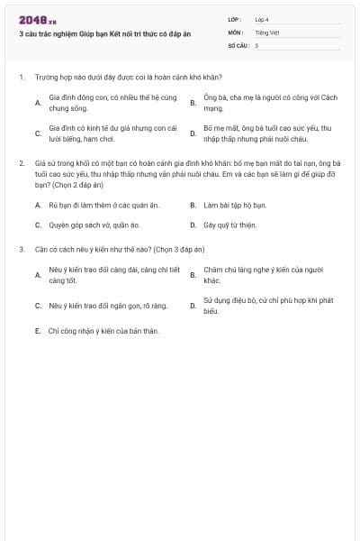 3 câu trắc nghiệm Giúp bạn Kết nối tri thức có đáp án