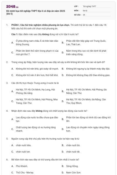 Đề minh họa tốt nghiệp THPT Địa lí có đáp án năm 2025 (Đề 5)