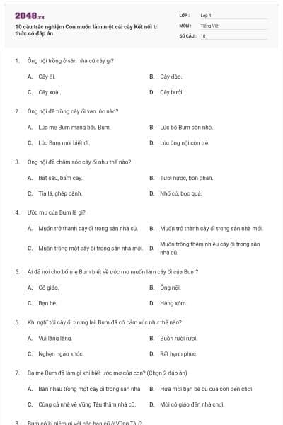 10 câu trắc nghiệm Con muốn làm một cái cây Kết nối tri thức có đáp án