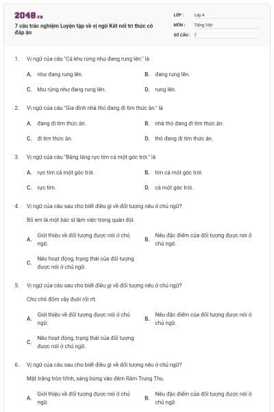 7 câu trắc nghiệm Luyện tập về vị ngữ Kết nối tri thức có đáp án