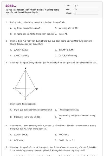 15 câu Trắc nghiệm Toán 7 Cánh diều Bài 9: Đường trung trực của một đoạn thẳng có đáp án