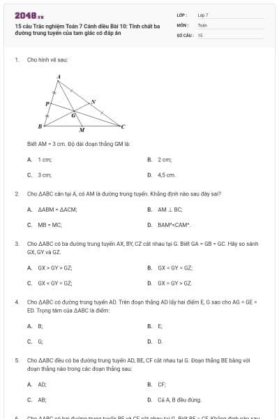 15 câu Trắc nghiệm Toán 7 Cánh diều Bài 10: Tính chất ba đường trung tuyến của tam giác có đáp án