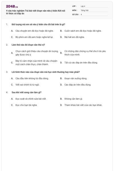 4 câu trắc nghiệm Trả bài viết đoạn văn nêu ý kiến Kết nối tri thức có đáp án