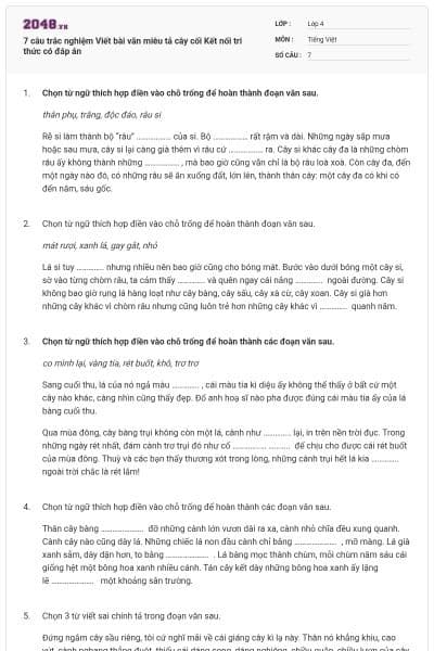 7 câu trắc nghiệm Viết bài văn miêu tả cây cối Kết nối tri thức có đáp án