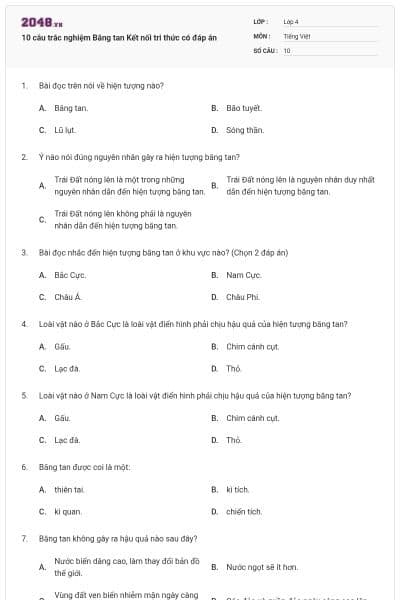 10 câu trắc nghiệm Băng tan Kết nối tri thức có đáp án