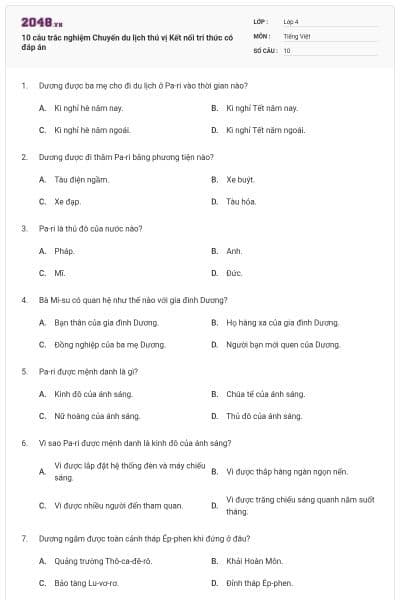 10 câu trắc nghiệm Chuyến du lịch thú vị Kết nối tri thức có đáp án