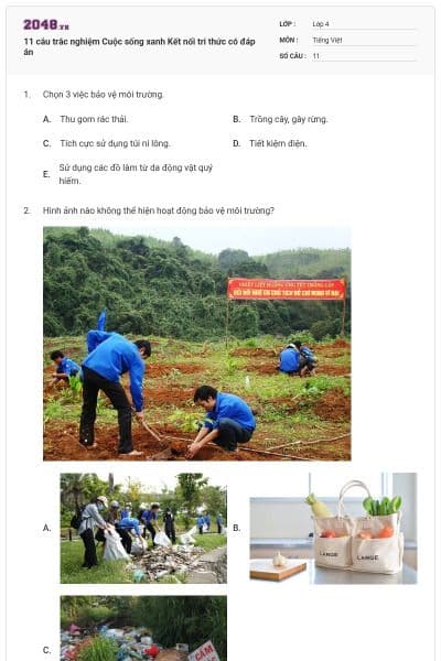 11 câu trắc nghiệm Cuộc sống xanh Kết nối tri thức có đáp án