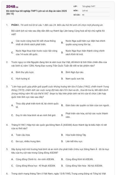 Đề minh họa tốt nghiệp THPT Lịch sử có đáp án năm 2025 (Đề 15)