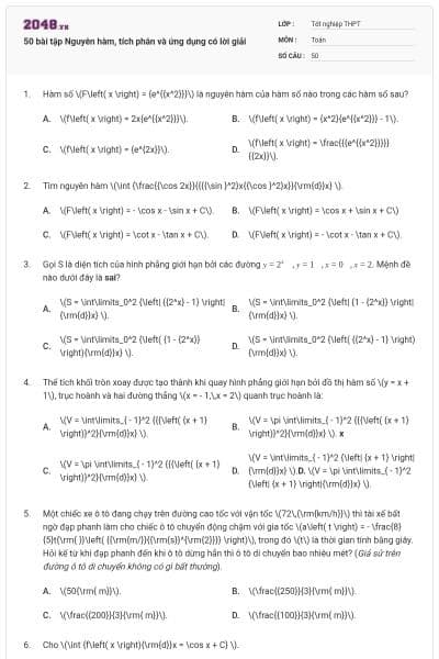 50 bài tập Nguyên hàm, tích phân và ứng dụng có lời giải