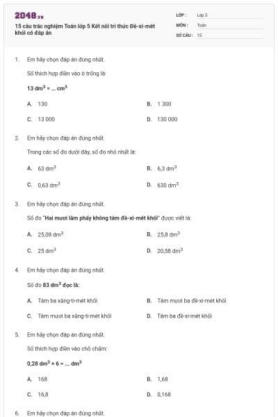 15 câu trắc nghiệm Toán lớp 5 Kết nối tri thức Đề-xi-mét khối có đáp án