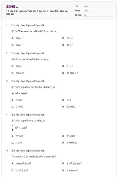 15 câu trắc nghiệm Toán lớp 5 Kết nối tri thức Mét khối có đáp án