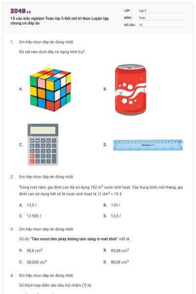 15 câu trắc nghiệm Toán lớp 5 Kết nối tri thức Luyện tập chung có đáp án