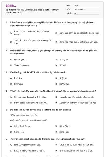 Bộ 3 đề thi cuối kì 2 Lịch sử & Địa lí lớp 6 Kết nối tri thức có đáp án ( Đề 1 )