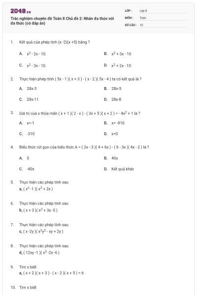 Trắc nghiệm chuyên đề Toán 8 Chủ đề 2: Nhân đa thức với đa thức (có đáp án)
