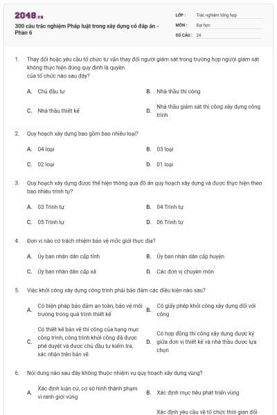 300 câu trắc nghiệm Pháp luật trong xây dựng có đáp án - Phần 6