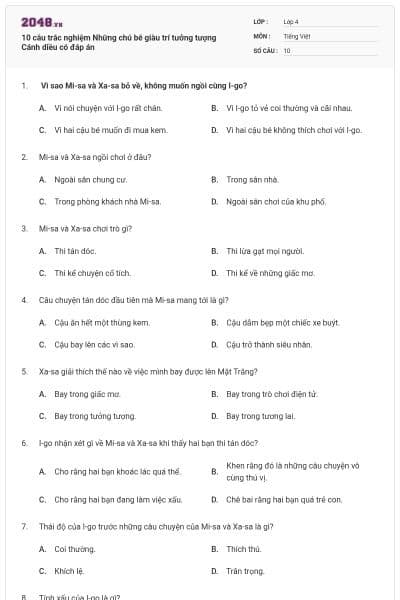 10 câu trắc nghiệm Những chú bé giàu trí tưởng tượng Cánh diều có đáp án