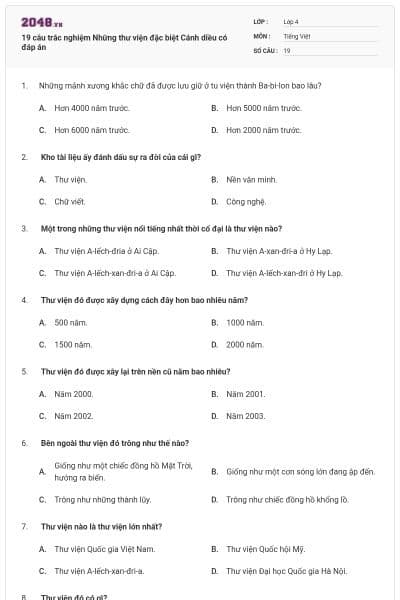 19 câu trắc nghiệm Những thư viện đặc biệt Cánh diều có đáp án