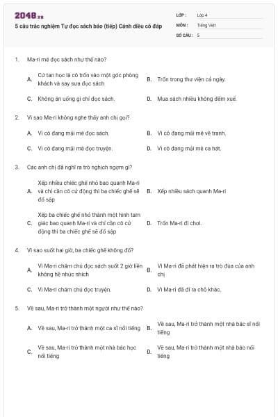 5 câu trắc nghiệm Tự đọc sách báo (tiếp) Cánh diều có đáp