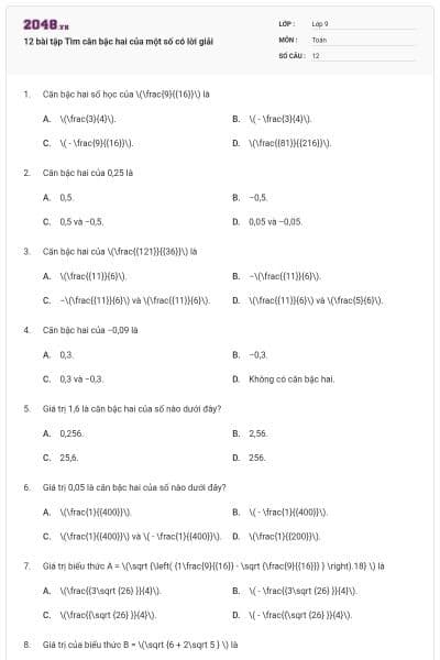 12 bài tập Tìm căn bậc hai của một số có lời giải