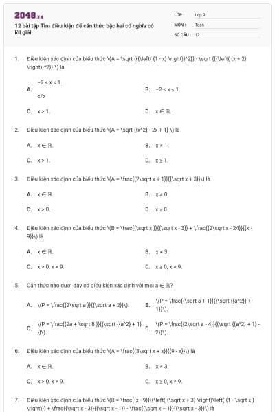 12 bài tập Tìm điều kiện để căn thức bậc hai có nghĩa có lời giải