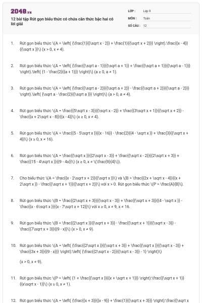 12 bài tập Rút gọn biểu thức có chứa căn thức bậc hai có lời giải