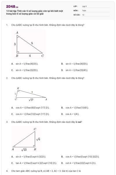 12 bài tập Tính các tỉ số lượng giác còn lại khi biết một trong bốn tỉ số lượng giác có lời giải