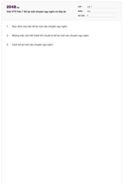 Giải VTH Văn 7 Kể lại một chuyện ngụ ngôn có đáp án