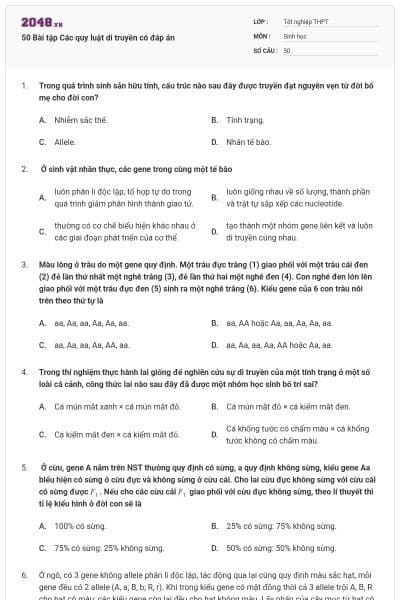 50 Bài tập Các quy luật di truyền có đáp án